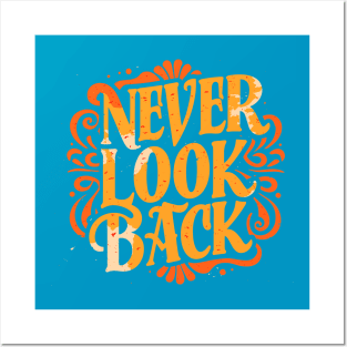 never look back tshirt Posters and Art